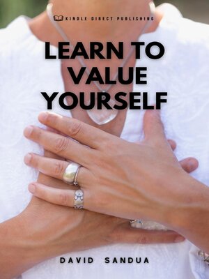 cover image of Learn to Value Yourself
